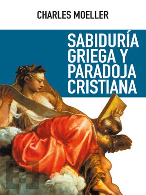 cover image of Sabiduría griega y paradoja cristiana